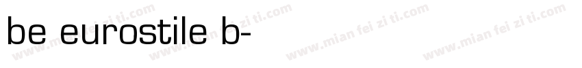 be eurostile b字体转换